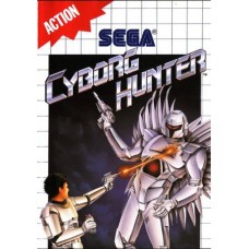 Cyborg Hunter Sega Master System