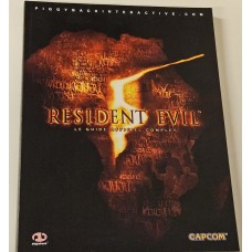 Resident Evil 5 Le Guide Officiel Complet